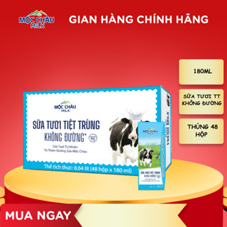 Thùng 48 hộp 180ml Sữa tươi tiệt trùng Không đường Mộc Châu Milk