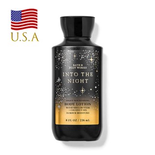 (Chính hãng Mỹ) Sữa Dưỡng Thể hương nước hoa Into The Night - Bath and Body Works 236ml