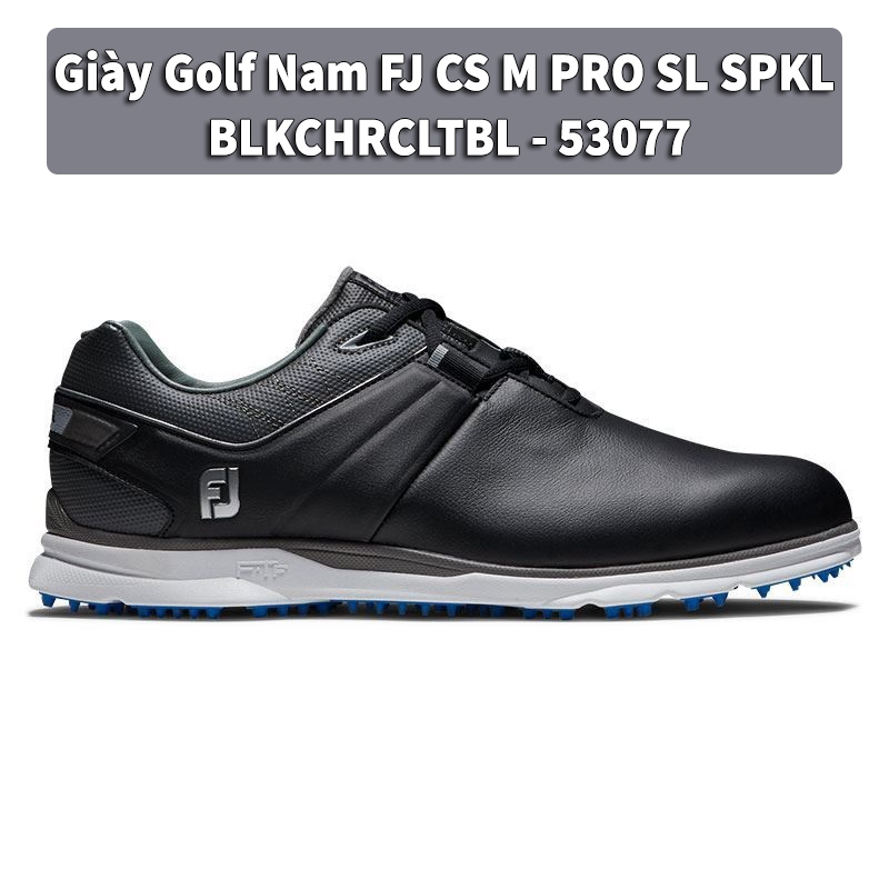 Giày golf nam FJ CS M PRO SL SPKL BLKCHRCLTBL - 53077 ( Chính hãng 100% Footjoy)