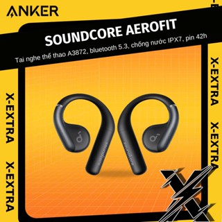 Tai nghe thể thao Open Ear Anker Soundcore AeroFit A3872, Bluetooth 5.3, Chống nước IPX7, pin 42h