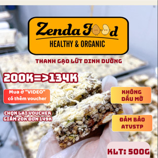  Thanh gạo lứt ăn vặt healthy ZENDAFOOD cơm cháy gạo lứt túi 500gram 