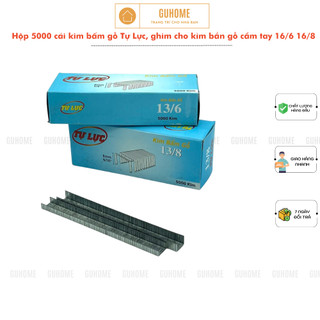 Hộp 5000 cái kim bấm gỗ Tự Lực, ghim cho kìm bắn gỗ cầm tay 13//6 13/8 16/6 16/8