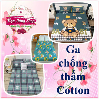  Sỉ ga chống thấm cotton 1m6x2m 1m8x2 nhiều hoa văn đẹp mắt ga giường chống thấm nước dùng cho đệm dày 10cm 
