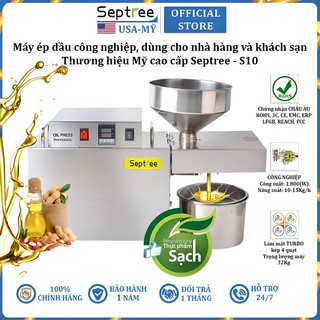 Máy ép dầu thực vật công nghiệp thương hiệu Mỹ Septree S10 inox SS420 - Công suất 1800W - Động cơ không chổi than bền bỉ