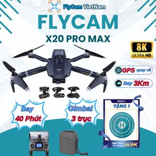 Flycam mini X20 Pro Max Camera 8K, Plycam định vị GPS tự động trở về cảm biến chống va đập, Play cam