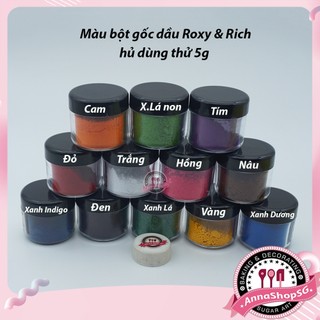 MÀU BỘT GỐC DẦU ROXY&RICH