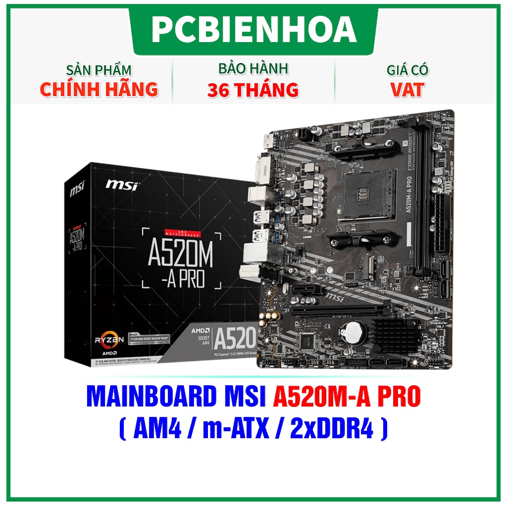 Mainboard AMD  MSI A520M PRO ( Socket AM4, 2 Khe Ram )-36T