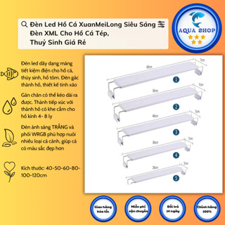 Đèn Led Hồ Cá XuanMeiLong ánh ml Siêu Sáng - Đèn XML Cho Hồ Cá Tép, Thuỷ Sinh Giá Rẻ