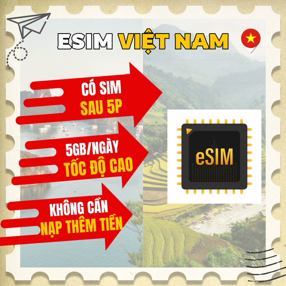 eSIM/Sim du lịch VIỆT NAM (Viettel) có bảo hành, 5GB/ngày TỐC ĐỘ CAO dùng thả ga, có sim sau 5p, chỉ