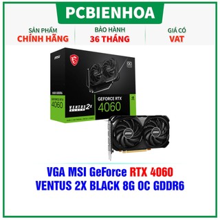   Mã SPHACL7 giảm 6% đơn 1TR2  VGA MSI GEFORCE RTX 4060 VENTUS 2X BLACK 8G OC GDDR6 