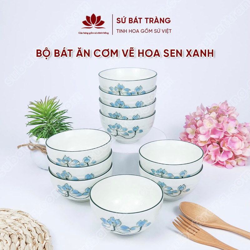 Bộ Bát Ăn Cơm Bát Tràng Vẽ Sen Xanh Loại 6 Bát Ăn Cơm Và 10 Bát Ăn Cơm