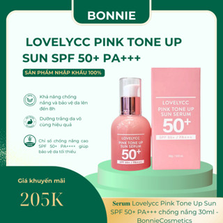 Serum Lovelycc Pink Tone Up Sun SPF 50+ PA+++ chống nắng 30ml - BonnieCosmetics
