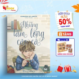 Sách Những tấm lòng cao cả (Edmondo De Amicis - Hình minh họa)