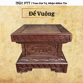  Đôn vuông Đế tượng mẫu Hoa Sen chữ Vạn gỗ Hương Đá kích thước vuông 20 25 30 35 40 cao 20 cm 