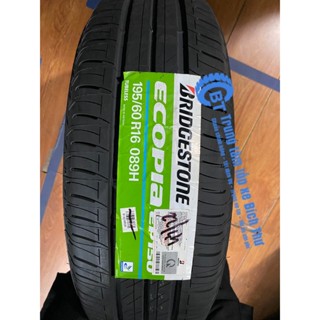 Lốp Bridgestone 195/60R16 Ecopia EP150 ( Lốp dành cho Suzuki XL7, Toyota Veloz Cross ... )