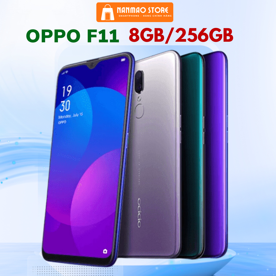 Điện Thoại OPPO F11 Chính Hãng MỚI 100%, RAM 8GB/256GB 2 Sim, Mở Khóa Khuôn Mặt Vân Tay BH 12 THÁNG