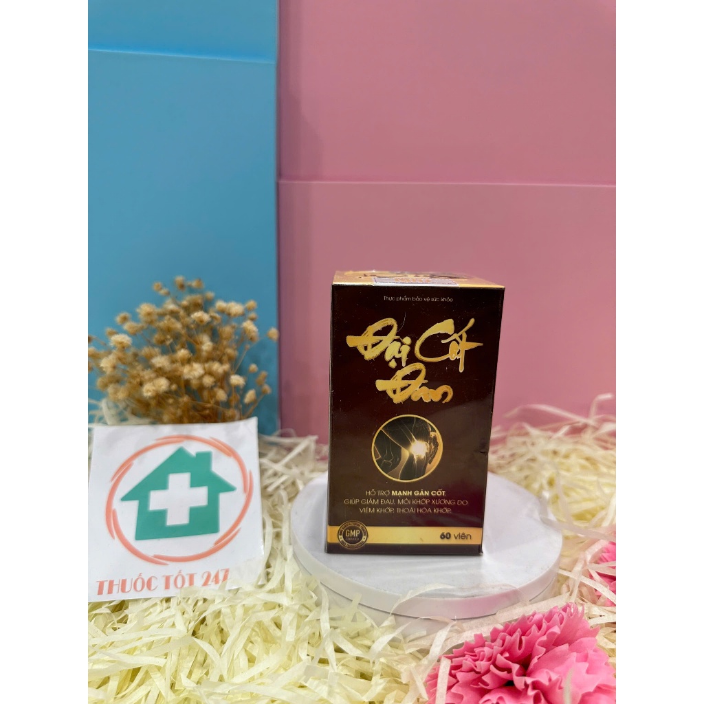 ✅ĐẠI CỐT ĐAN ❤️ Lựa Chọn Cho Người ĐAU NHỨC XƯƠNG KHỚP