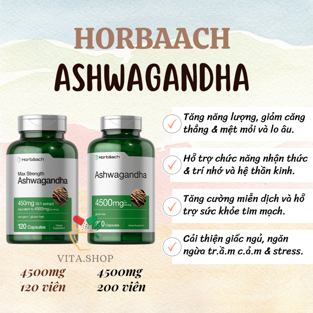 Horbaach Ashwagandha 4500mg - Viên uống nhân sâm Ấn Độ giảm căng thẳng, cải thiện sức khỏe 120 viên
