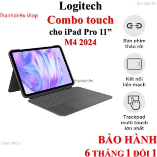 Bao da case iPad kiêm bàn phím Logitech Combo Touch cho iPad Pro 11 inch (M4) (2024) - Có đèn nền, có thể tháo rời phím