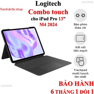 Bao da case iPad kiêm bàn phím Logitech Combo Touch cho iPad Pro 13 inch (M4) (2024) - Có đèn nền, có thể tháo rời phím