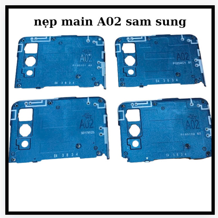 Nẹp main A02 Sam sung,dùng để thay thế