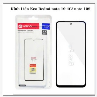 Kính Liền Keo Redmi note 10 4G/ note 10S