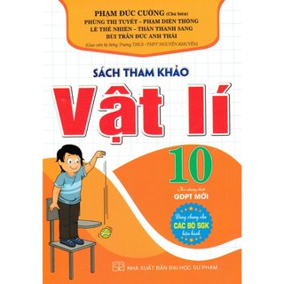 Sách Tham Khảo Vật Lí (Dùng Chung Cho Các Bộ SGK Hiện Hành) - HA