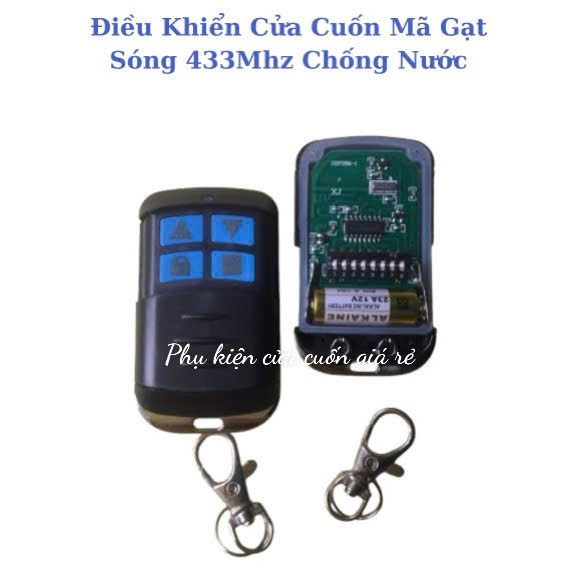 [RẺ NHẤT] Điều Khiển Cửa Cuốn MÃ GẠT 433mhz chống nước - Kèm Pin