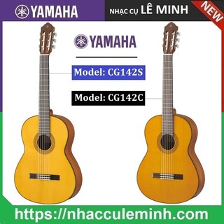 Đàn Guitar Classic Yamaha CG142 ( có 2 phiên bản )