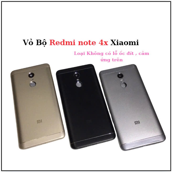 Vỏ Bộ xiaomi Redmi Note 4X,loại không có ốc đít,cáp cảm ứng trên