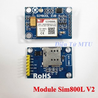 Mạch - Module Sim 800L Sim800L V1 V2 (3.7V - 4.2V) GMS GPRS