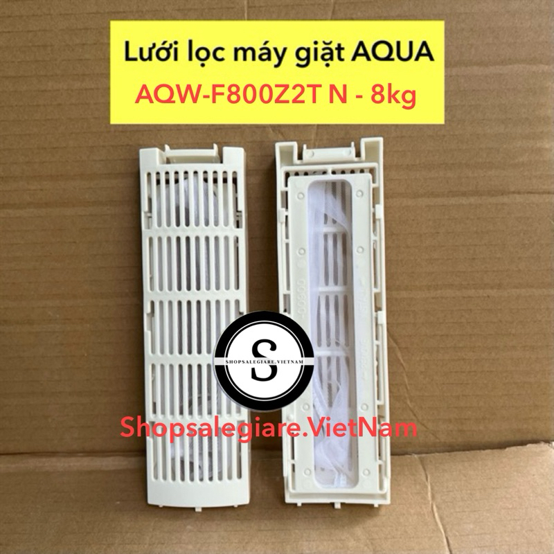 Túi lọc máy giặt Aqua 8kg AQW-F800Z2T N chính hãng