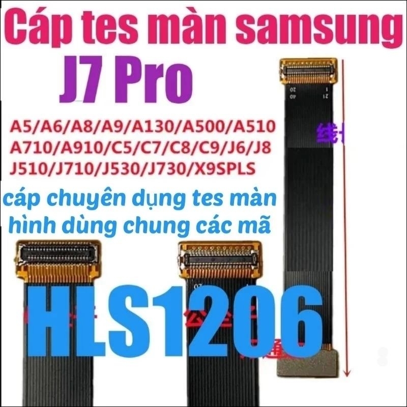 Cáp tes màn hình J7 Pro