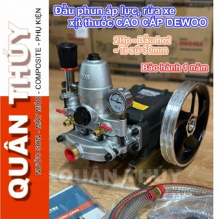  Đầu phun áp lực đầu xịt thuốc rửa xe CAO CẤP DEWOO - DW645A 2Hp Ti sứ 30mm Bầu hơi 