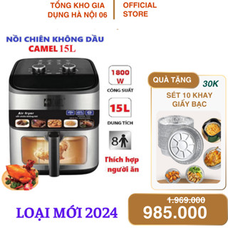 Nồi chiên không dầu CAMEL 12L /13L/15L chính hãng ( BẢO HÀNH 12 THÁNG)- TongkhogiadungHN09