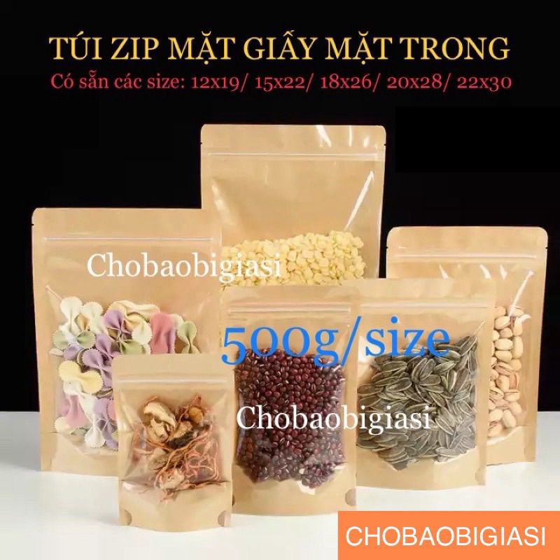 {500g/size} Túi zipper đáy đứng Mặt Giấy Mặt Trong đựng các loại hạt, đựng bột, trái cây sấy...đủ size - hàng đẹp loại 1