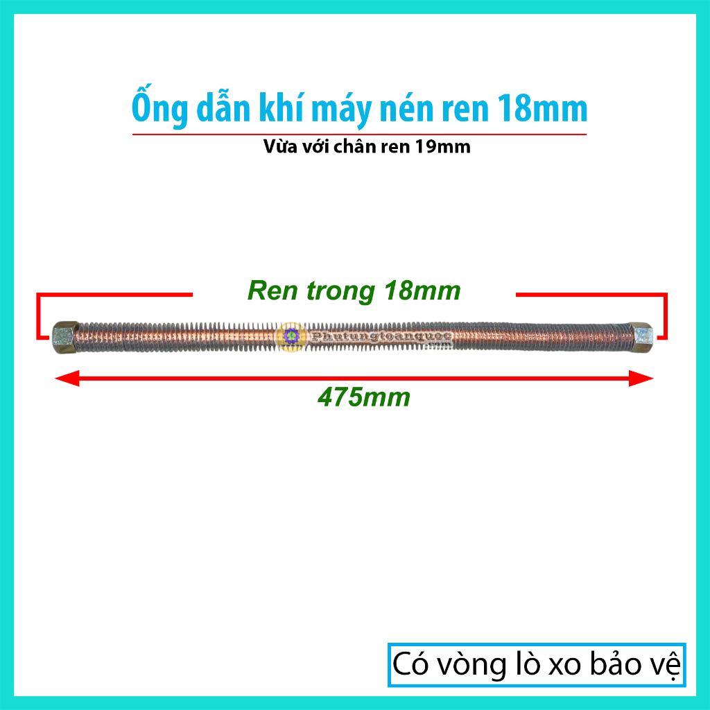 Ống Dẫn Hơi Máy Nén Khí, Tổng Chiều Dài 475mm | Ren Trong 18mm Vừa Với Chân Ren Ngoài 19mm ( Có Vòng