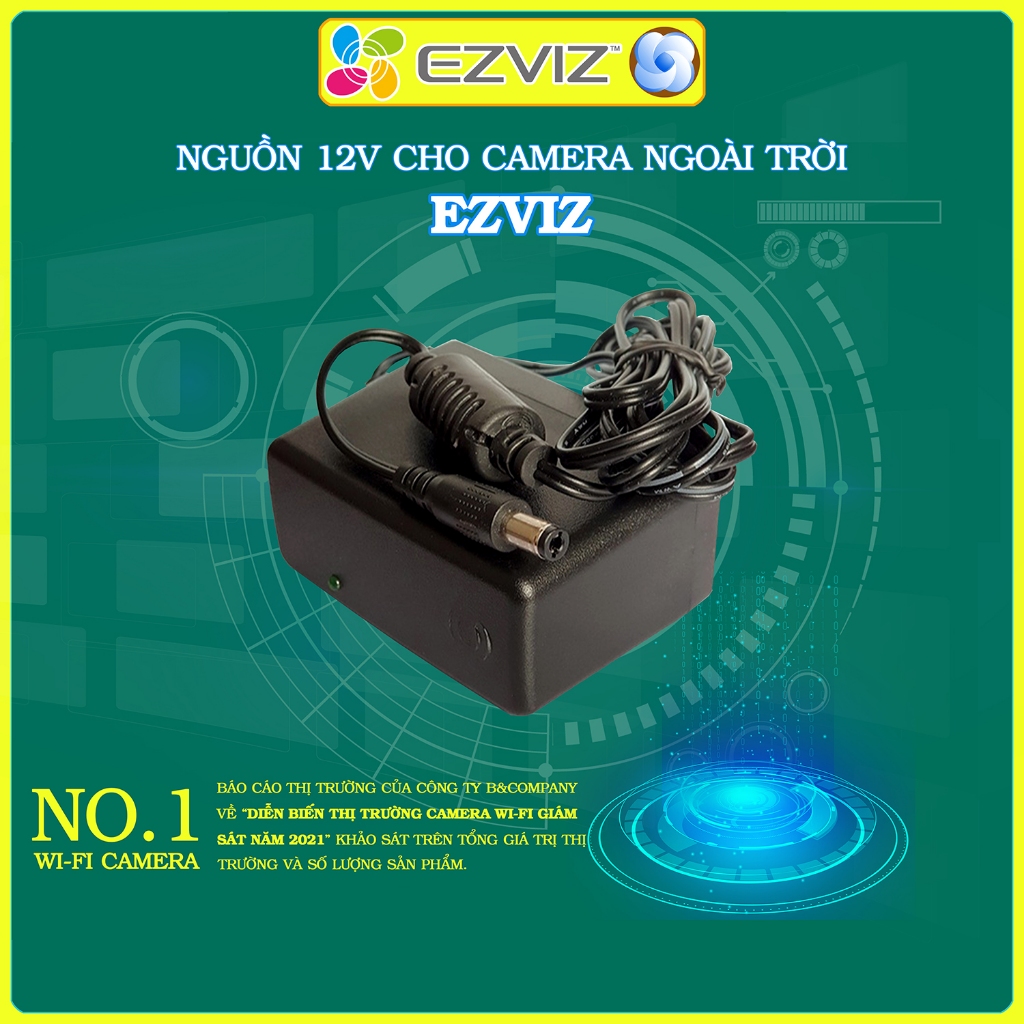 Nguồn 12V cho camera Ezviz ngoài trời H3C H8C C8C H8 C3TN, full vat