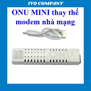 ONU MINI Thay Thế Modem PON Nhà Mạng Khi Dùng Bridge Mode