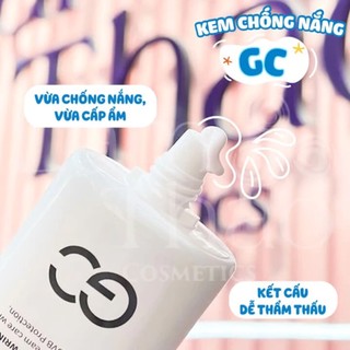 Kem chống nắng GC SPF 50 PA ++++ - Hàn Quốc chống nắng, nâng tone, kiềm dầu, kháng nước 𝐌𝐀̣̆𝐓𝐍𝐀̣ 𝐍𝐇𝐀𝐈 𝐓𝐇𝐀𝐈 𝐂𝐔̛̀𝐔 𝐍𝐇𝐀̣̂𝐓
