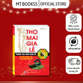 Sách - Thọ Mai Gia Lễ (bìa mềm)
