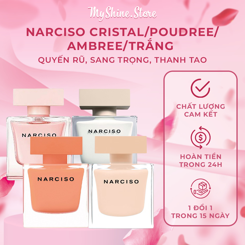 Nước Hoa Nữ Narciso Cristal - Poudree - Ambree - Trắng Nồng Độ Edp Dung Tích 90Ml - Myshine.store
