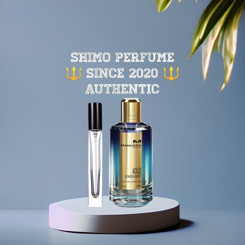 ( Chiết 10ml ) Nước Hoa Unisex Man.ce.ra Aoud Lemon Mint