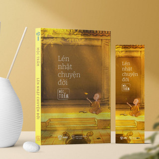 Sách - Lén Nhặt Chuyện Đời - Mộc Trầm (Thích Đạo Quang) -  Sách Chữa Lành - SBOOKS