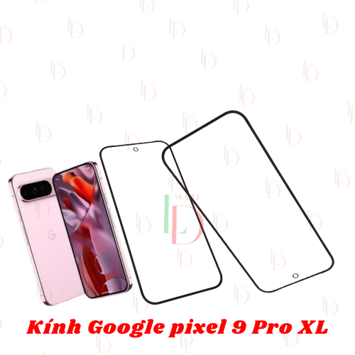 Mặt kính Google Pixel 9 Pro XL , mặt kính dùng ép cho google pixel 9 pro xl
