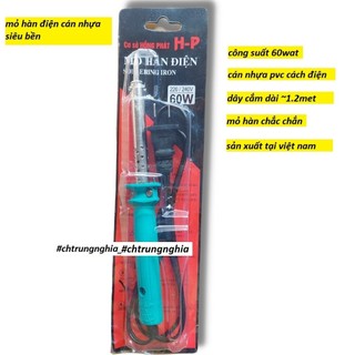  Mỏ hàn điện Cán nhựa 60W - 80W siêu rẻ siêu bền Hồng Phát 