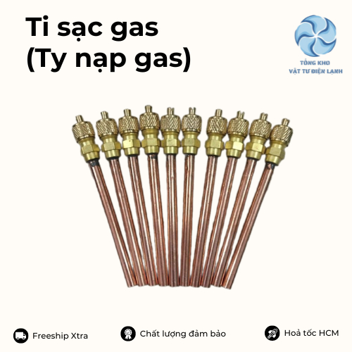 Combo 5 cây Ti sạc nạp gas tủ lạnh, máy lạnh - Ty nạp gas - Ty sạc gas - Ti sạc gas tủ lạnh
