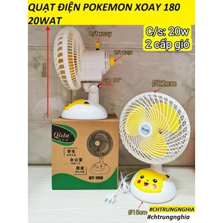  QUẠT ĐIỆN POKEMON 220V XOAY 180 SIÊU MÁT 20W CAO 35CM 