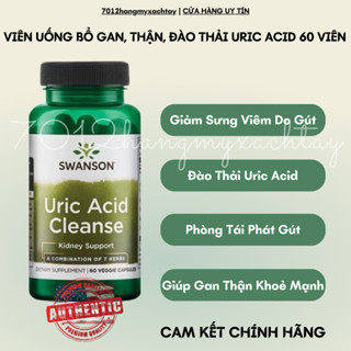 [BILL MỸ] Viên uống hỗ trợ trị gout Uric Acid Cleanse Swanson bổ gan bổ thận 60 viên