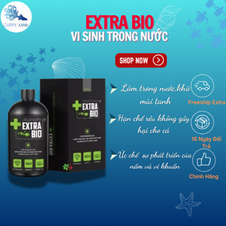 Vi Sinh Extra Bio Làm Trong Nước, Khử Mùi , Khử Clo, Hàng Công Ty - Guppy Xanh